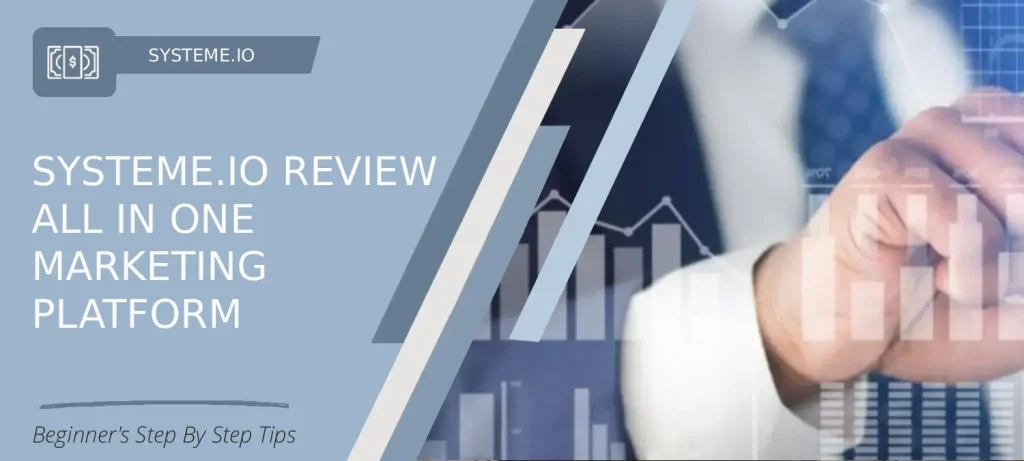 Systeme.io Complete Review Showing Featured Image