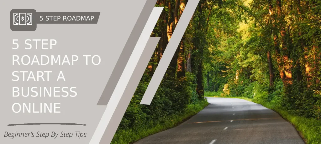 Start Here 5-Step Roadmap to Start an Online Business After 50